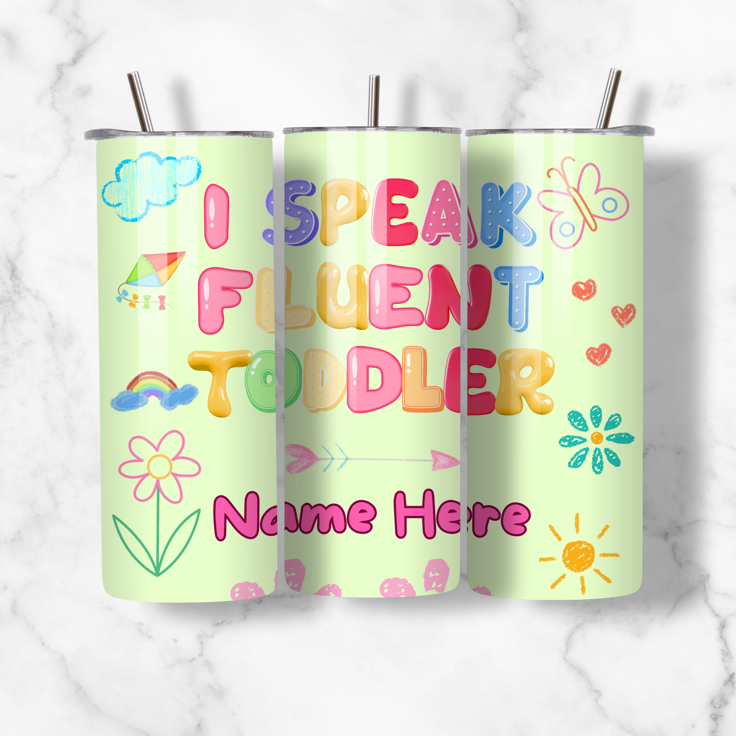 I Speak Fluent Toddler Tumbler with Name